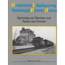 Overijsselsche Lokaalspoorweg-Maatschappij Deventer - Ommen