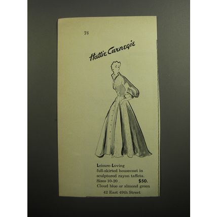 1951 Hattie Carnegie Housecoat Ad - Leisure-Loving full-skirted housecoat