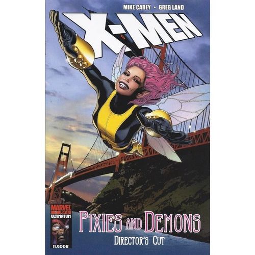 X-Men: Pixies and Demons Director's Cut (2008) #1 Greg Land Mike Carey Marvel