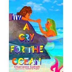 A Cry For The Ocean