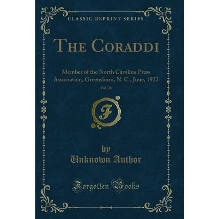 The Coraddi, Vol. 26 (Classic Reprint)