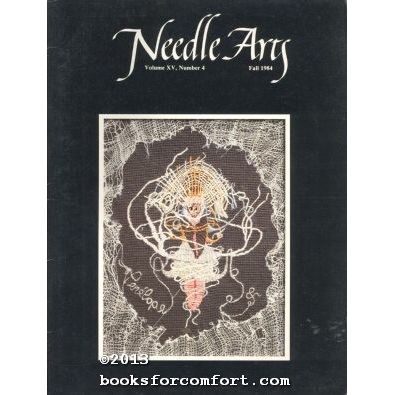 Needle Arts Vol XV No 4 Fall 1984