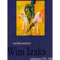 Wim Izaks - Schilderijen 1978-1989