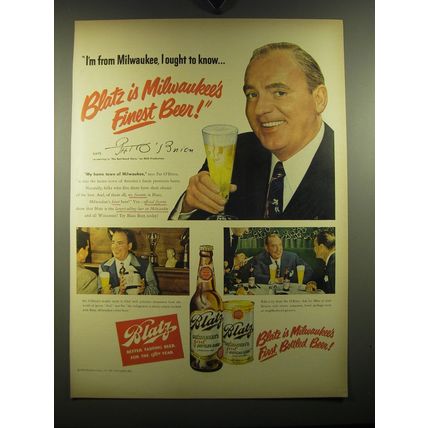 1949 Blatz Beer Ad - Pat O'Brien - Blatz is Milwaukee's finest beer