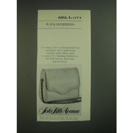 1974 Saks Fifth Avenue Handbag Advertisement - A tiny temptation