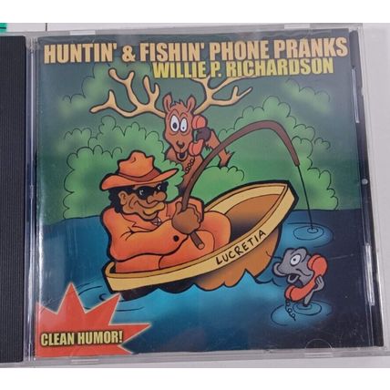 huntin' & fishin' phone pranks willie richardson clean hurmor CD good