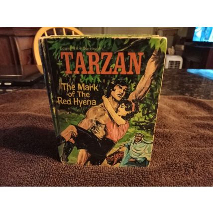 Big Little Book Tarzan The Mark Of The Red Hyena # 2005 By George S Elrick 1967