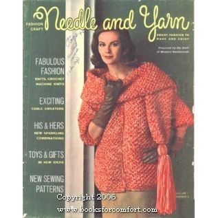 Fashioncraft Needle and Yarn Volume 1 Number 2 1963