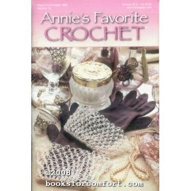 Annies Favorite Crochet Number 101 Sept-Oct 1999