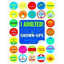 I Adulted Stickers For Grown Ups