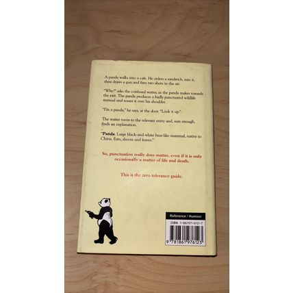 Eats shoots & leaves. The zero tolerance approach to punctuation. Lynne Truss