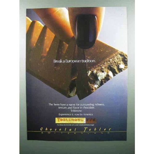 1986 Tobler Toblerone Candy Ad - Break a Tradition