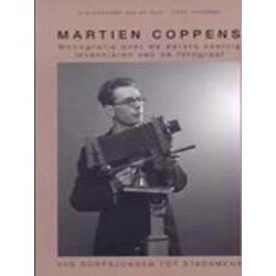 Martien Coppens - Van Dorpsjongen Tot Stadsmens