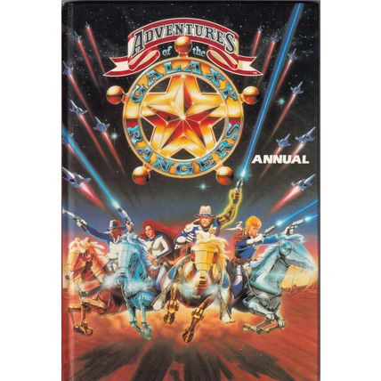 ADVENTURES OF THE GALAXY RANGERS ANNUAL 1989 [h/b] ['88], UK, 1st.