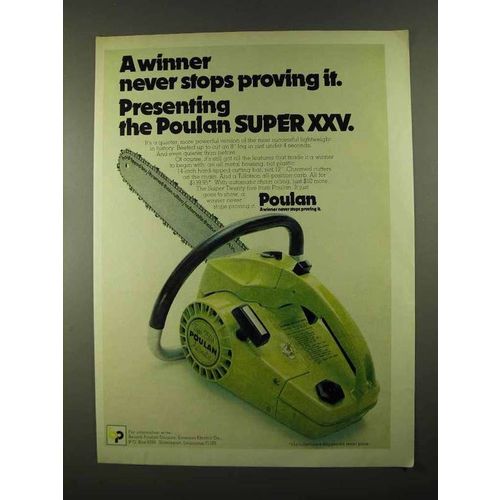 1974 Poulan Super XXV Chain Saw Ad