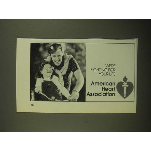 1987 American Heart Association Ad - Fighting For Your Life