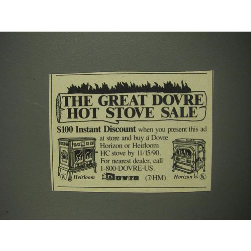 1990 Dovre Heirloom and Horizon Stoves Ad - The great Dovre hot stove sale