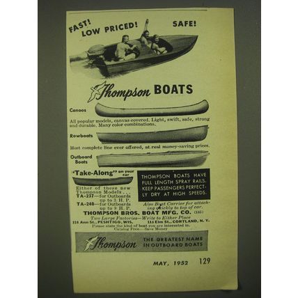 1952 Thompson Boats Ad - Canoes, Rowboats and Outboard Boats - Fast!