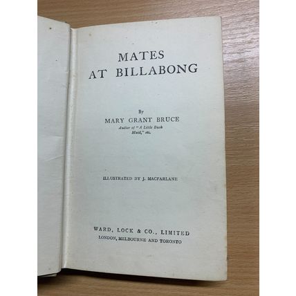 c1919 MARY GRANT BRUCE "MATES AT BILLABONG" ILLUSTRATED FICTION BOOK (P3)