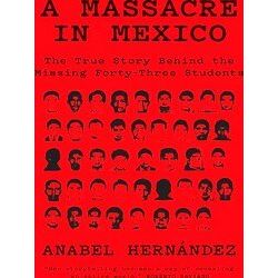 A Massacre In Mexico
