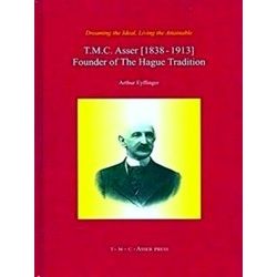 T.M.C. Asser - Founder of the Hague Tradition