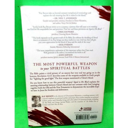 Signed in His Blood: God's Ultimate Weapon For Spiritual Warfare & Freedom (G15)
