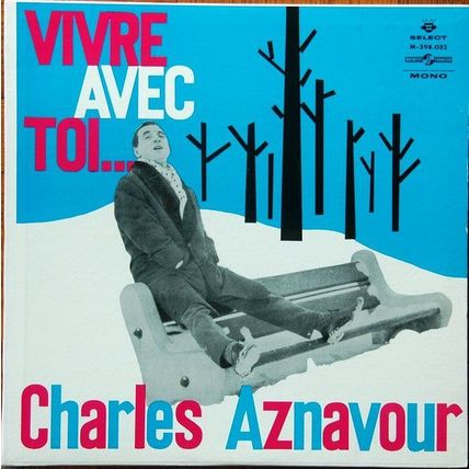 Charles Aznavour - Select # M-298.052 - 12 pouces, 33 tours