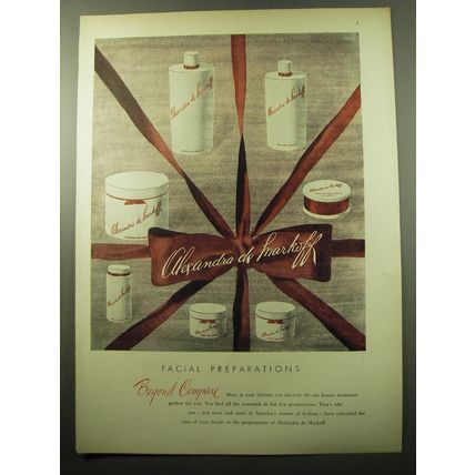 1950 Alexandra de Markoff Facial Preparations Ad - Beyond Compare