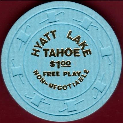 Hyatt. $1 Casino Chip. Lake Tahoe, NV. B55.