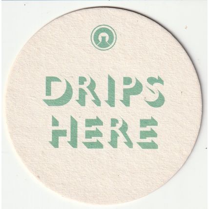 BEER MAT - CAMDEN TOWN BREWERY - DRIPS HERE - (Cat No 052) - (2017)