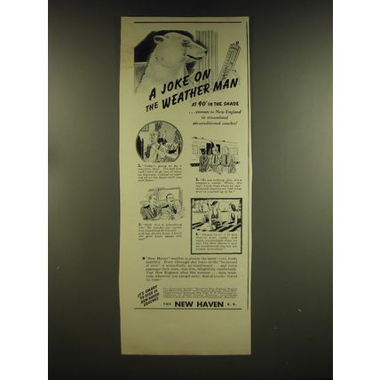 1937 New Haven Railroad Ad - A joke on the weather man