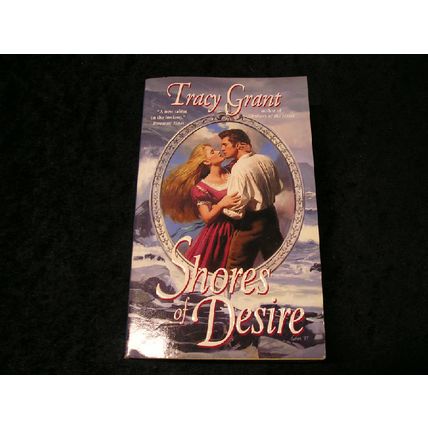 Shores of Desire by Tracy Grant