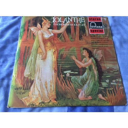 IOLANTHE - Gilbert & Sullivan (12" Vinyl LP Record album) 33⅓ RPM 1966