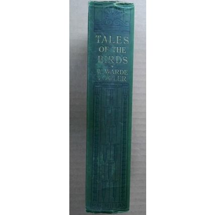 Tales Of The Birds - by W. Warde Fowler (Hardcover) 1909