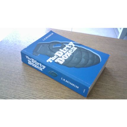 The Dirty Dozen. E.M. Nathanson (Paperback) 2002