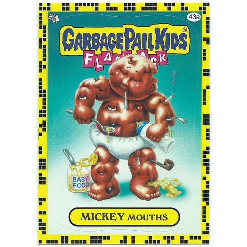 2011 Garbage Pail Kids Flashback Series 2 - #43a - Mickey Mouths