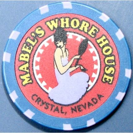 Mabel's. Brothel Casino Chip. Crystal, NV. BR04.
