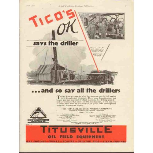 TITUSVILLE IRON WORKS CO 1930 Ticos driller Bert Greis Oil vintage ad