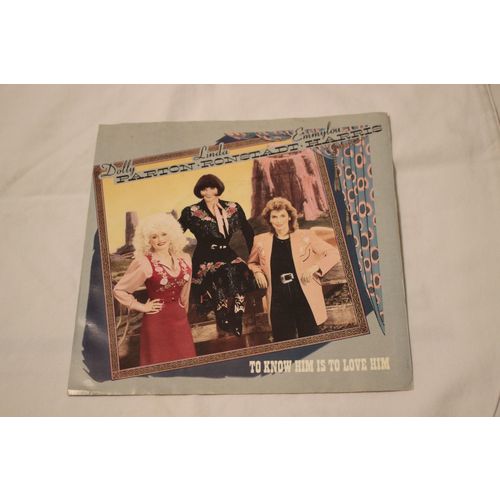 Dolly Parton, Linda Ronstadt, Emmylou Harris 45 & Picture Sleeve-TO KNOW HIM I