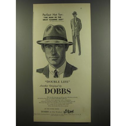 1956 Dobbs Double Life Hat Ad - Perfect hat for Man in the Gray Flannel Suit