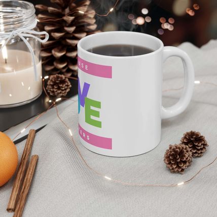 Pastel Because Love Matters 11oz Coffee Mug Front Center Print Only