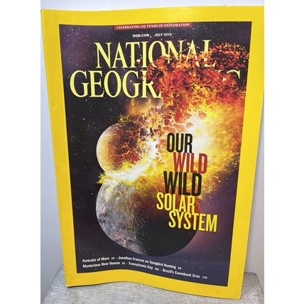 National Geographic Magazine July 2013 Solar System - Collectable