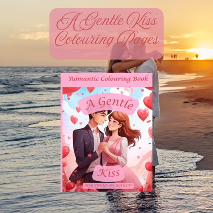 A Gentle Kiss Romantic Colouring PDF Digital Download Pages