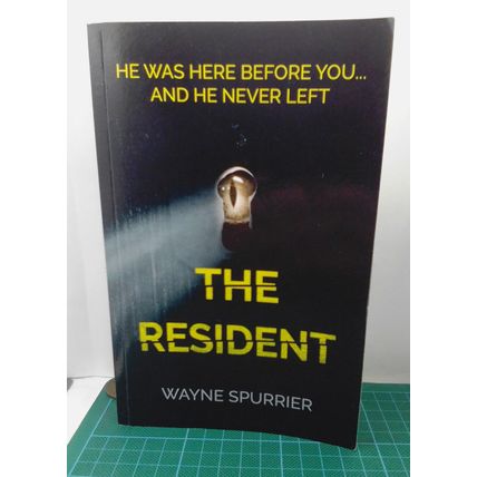 The Resident, by Wayne Spurrier PB 2021