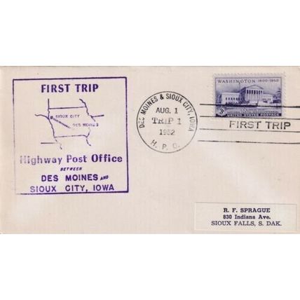 United States 1952 First Trip Highway Post Office Between Des Moines- Sioux City