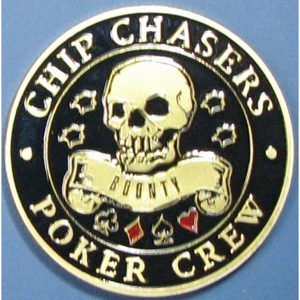 Chip Chaser. Challenge Coin. Casino Card Guard. 1.50". 91b.