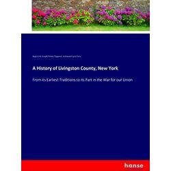 A History of Livingston County, New York