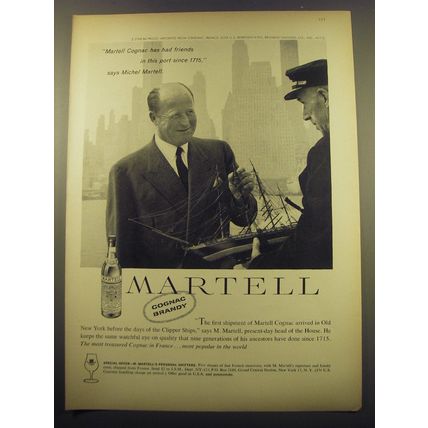 1960 Martell Cognac Brandy Ad - Martell Cognac has had friends in this port