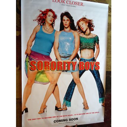 SORORITY BOYS - MOVIE BANNER WITH MICHAEL ROSENBAUM & BARRY WATSON