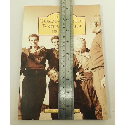 Player & Author Signed Torquay Football Club History Book To Roger Mann 1999